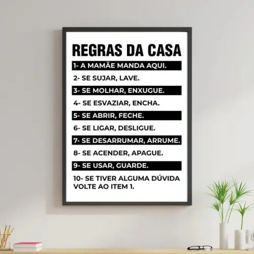 Arte Digital Quadro - Regras da casa - A mamãe manda aqui
