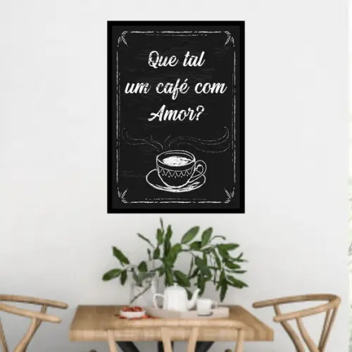 Arte Digital Quadro - Que tal um café com amor?