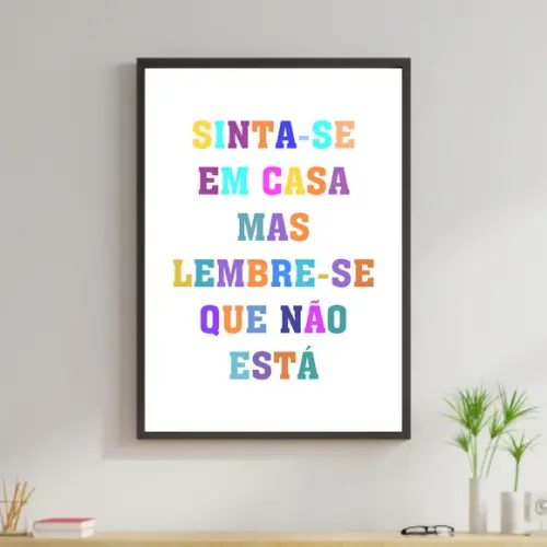 Arte Digital Quadro - Sinta-se em casa Colorido