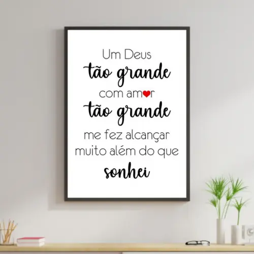 Arte Digital Quadro - Um Deus tão grande com um amor