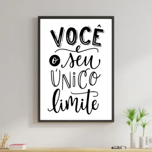Arte Digital Quadro - Você é o seu único limite