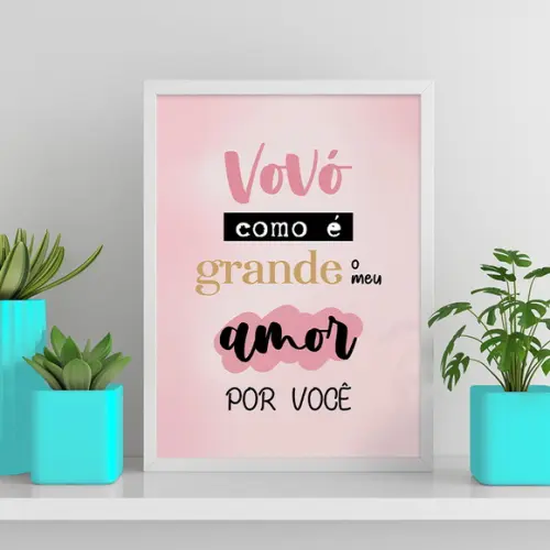 Arte Digital Quadro - Vovó Como É Grande o Meu Amor Por Você