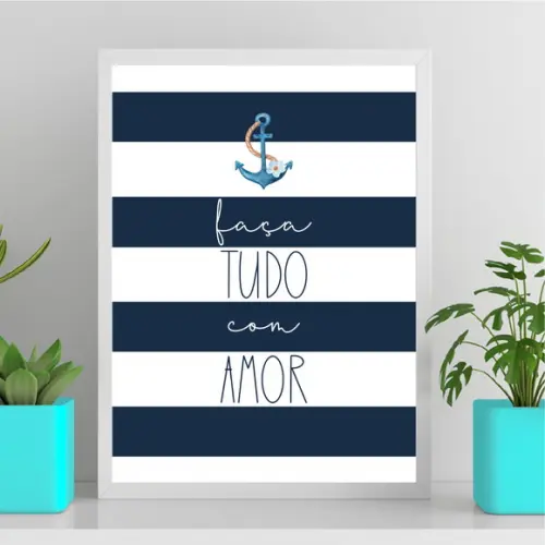 Arte Quadro Digital - Faça Tudo com Amor - Âncora Azul