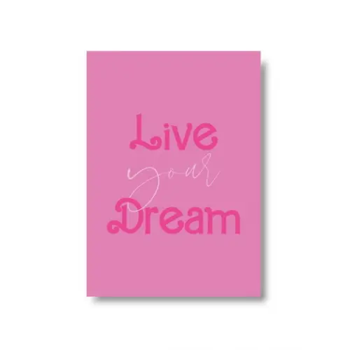 Arte Quadro Digital - Live Your Dream - Frase Rosa