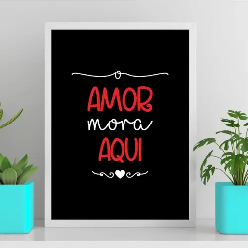 Arte Quadro Digital - o Amor Mora Aqui - Vermelho e Preto