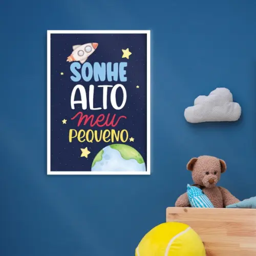 Arte Quadro Digital - Sonhe Alto Meu Pequeno - Foguete