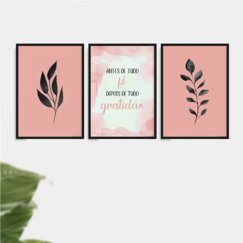 Trio Quadros Digitais - Fé Gratidão - Folhas Rosa e Preto