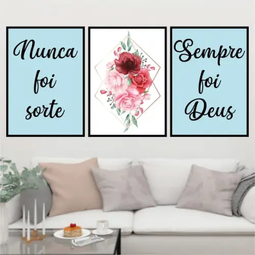 Trio Quadros Digitais - Nunca foi Sorte Sempre foi Deus Flor