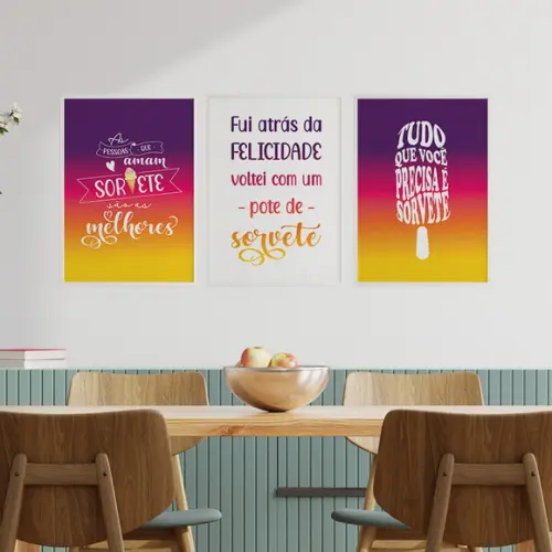 Trio Quadros Digitais - Tudo Que Você Precisa É Sorvete