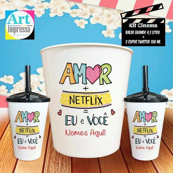 Kit Cinema Casal Amor + Netflix + Eu e Você Balde 4,5L + 2 Copos