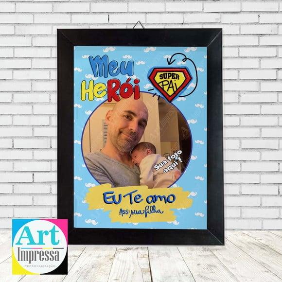 Quadro Dia dos Pais com Foto Pai de Menina Herói