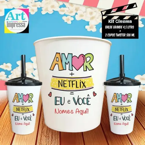 Kit Cinema Casal Amor + Netflix + Eu e Você Balde 4,5L + 2 Copos