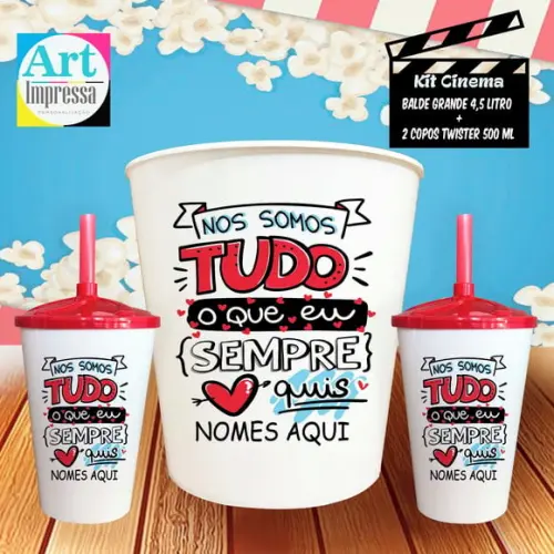 Kit Cinema Casal Nós Somos Tudo Que Sempre Sonhei Balde + 2 Copos