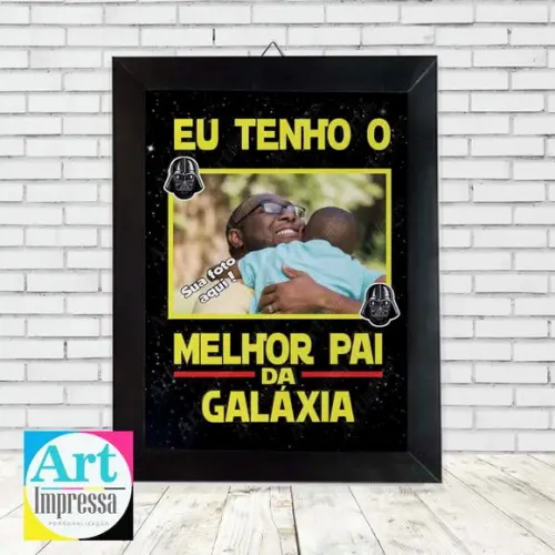 Quadro Dia dos Pais com Foto Melhor Pai da Galáxia