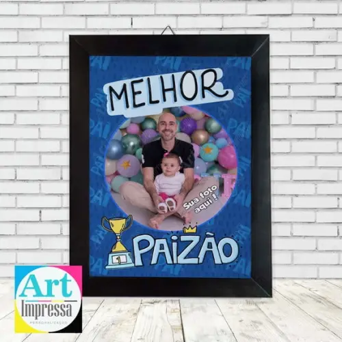 Quadro Dia dos Pais com Foto Melhor Paizão