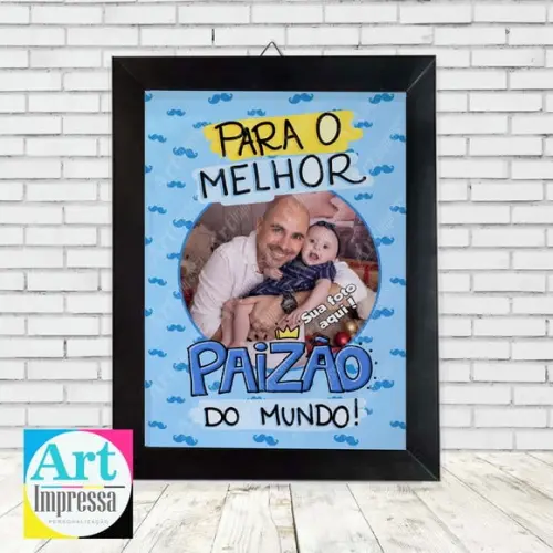 Quadro Dia dos Pais com Foto Melhor Paizão