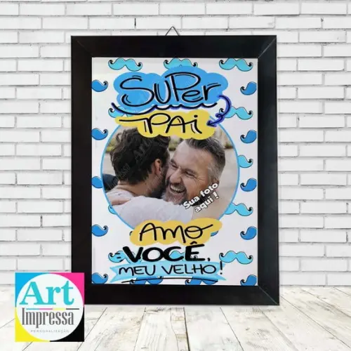 Quadro Dia dos Pais com Foto Super Pai
