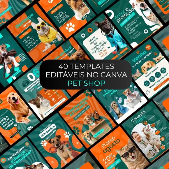 Pack 40 Templates Pet Shop (canva)