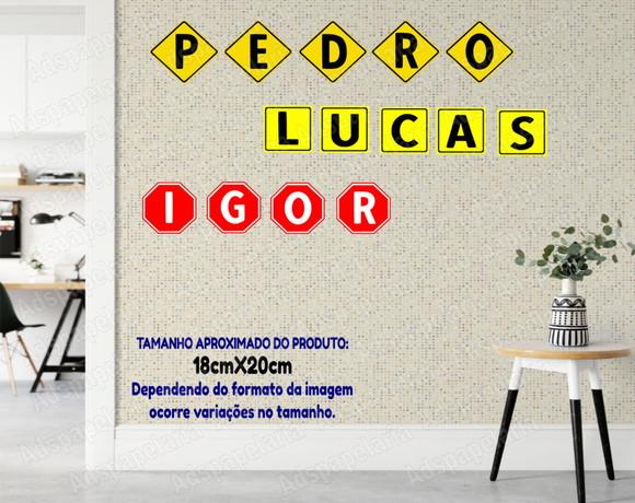 Placas Decorativas - Sinais de Transito Nomes, Idade, Data