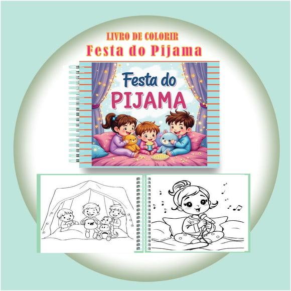Arquivo Digital Livro de Colorir Festa do Pijama