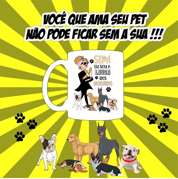 Caneca Louca dos Cachorros
