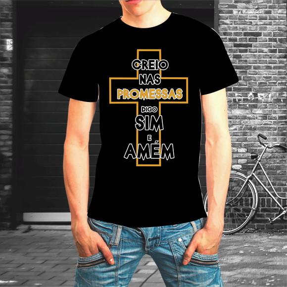 Camiseta Creio nas Promessas Digo Sim e Amém
