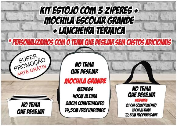 Kit Escolar Mochila + Lancheira + Estojo 3 Zíperes (Promoção A