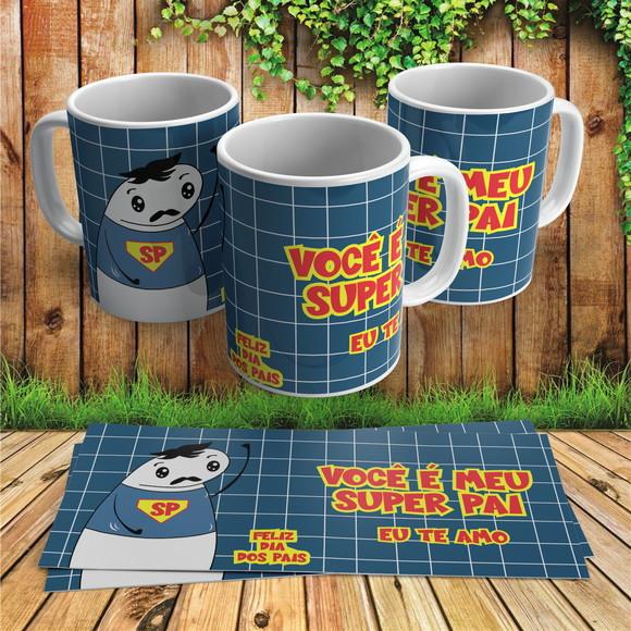 Caneca Você É Meu Super Pai