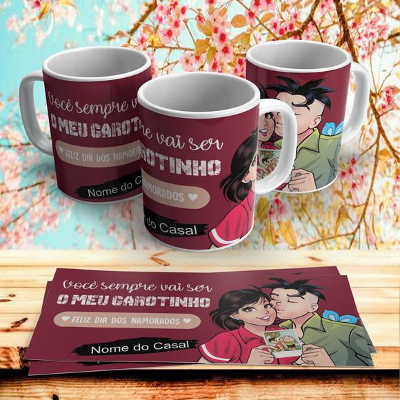 Caneca Dia dos Namorados Você Sempre Será Meu Garotinho