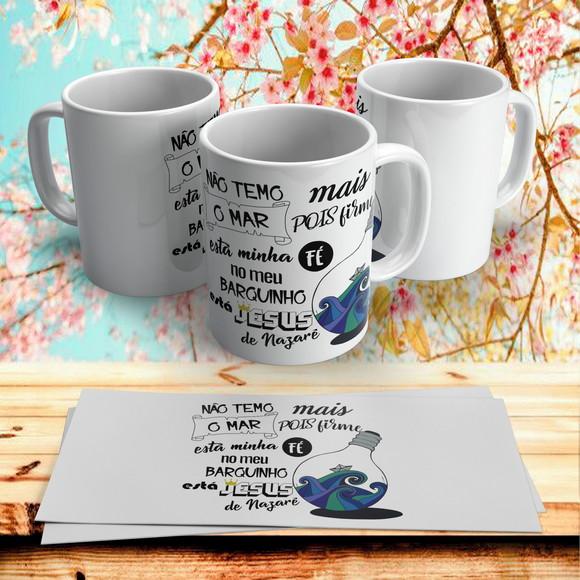 Caneca Gospel Não Temo Mais o Mar Pois Firme Esta Minha Fé