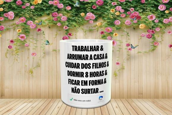 Caneca Trabalhar & Arrumar a Casa &cuidar dos Filhos ...