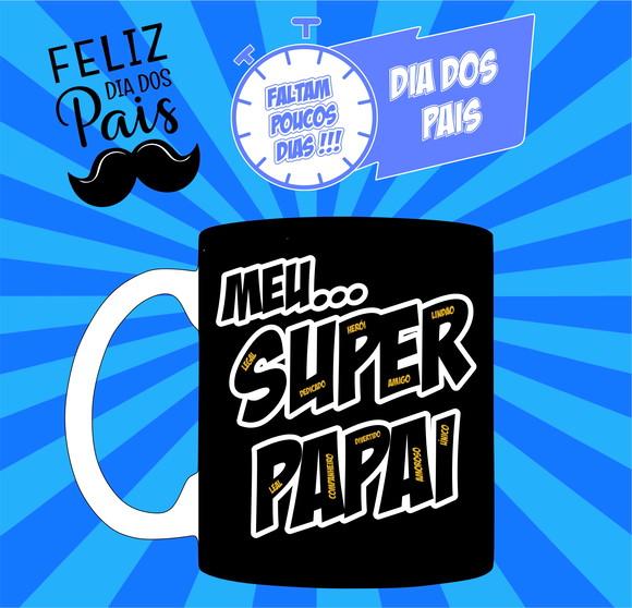 Caneca Meu Super Papai
