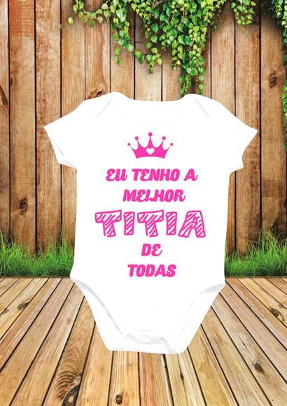 Body para Bebês Melhor Titia de Todas