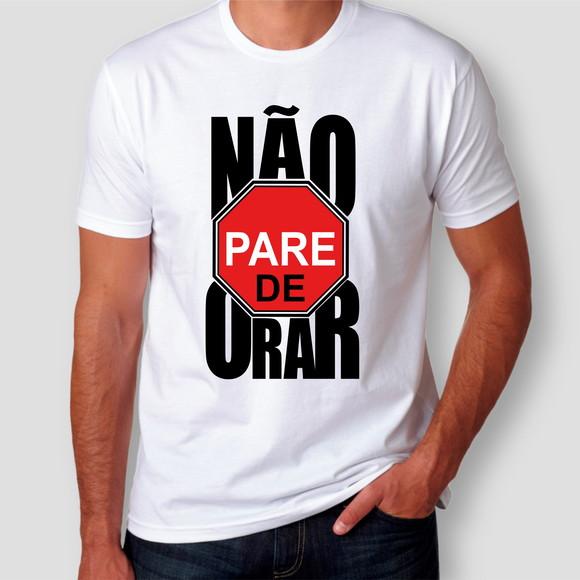 Camiseta Gospel Não Pare De Orar