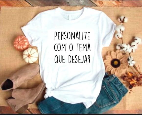 Camisetas Personalizadas com o Tema Que Desejar