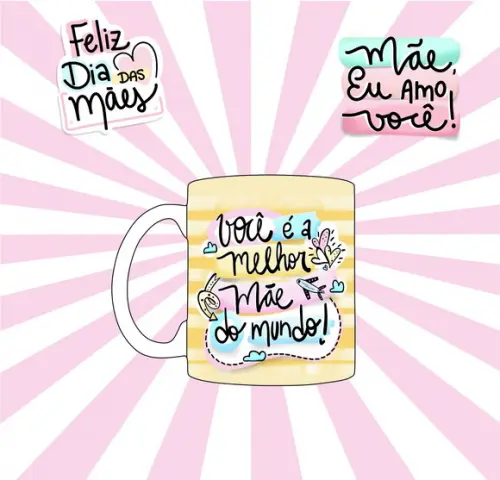 Caneca Dia das Mães