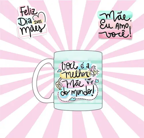 Caneca Dia das Mães