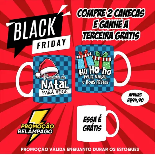 Black Friday Canecas Personalizadas Leve 3 Pague 2
