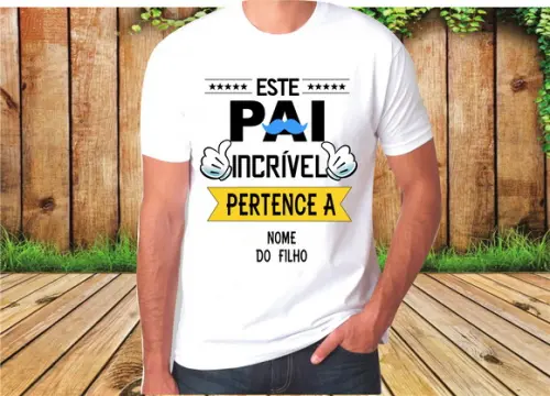 Camiseta Este Pai Incrível Pertence a ( Nome dos Filhos)