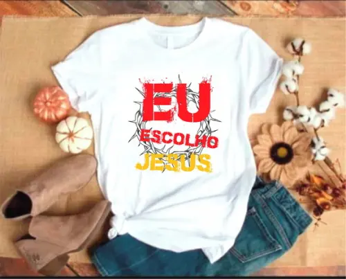 Camiseta Eu Escolho Jesus