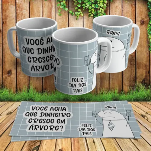 Caneca Dia Dos Pais Você Acha Que Dinheiro Cresce Em Árvore?
