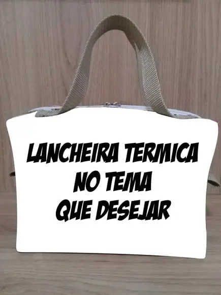 Lancheira Escolar Térmica Personalizada (tema Que Desejar)