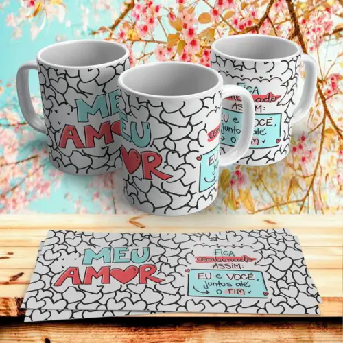 Caneca Dia Dos Namorados Meu amor Eu e Você juntos até o Fim