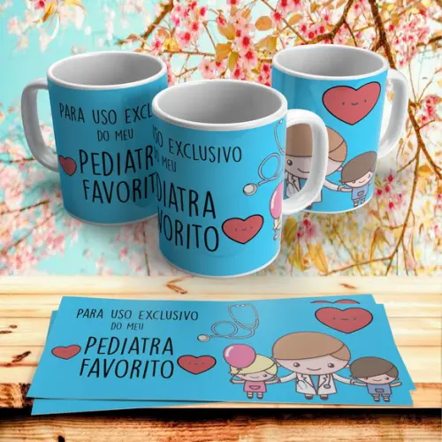 Caneca para Uso Exclusivo do Meu Pediatra Favorito(a)
