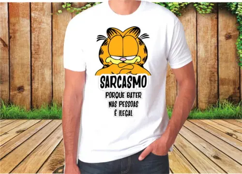Camiseta Garfield Sarcasmo Porque Bater nas Pessoas É Ilegal