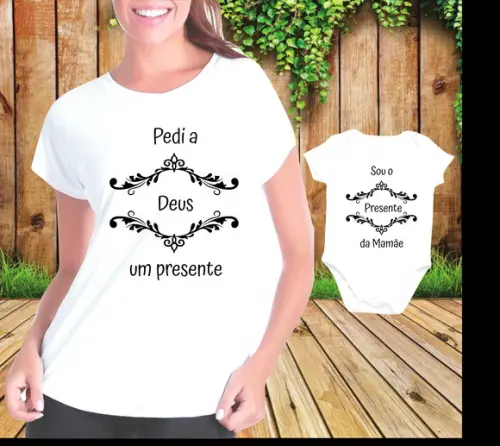 Kit Camiseta + Body Pedi A Deus Um Presente