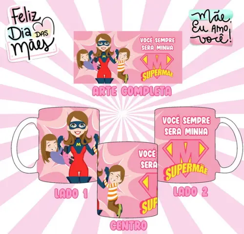 Caneca Dia das Mães Super Mãe