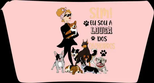 Necessaire Louca dos Cachorros Tamanho G