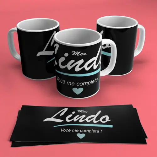 Caneca Meu Lindo Você Me Completa