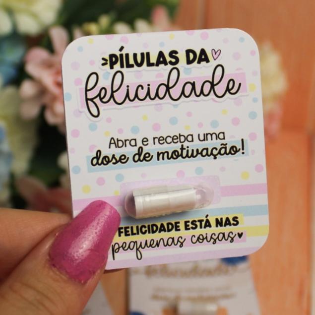 Lembrancinha Cartão + Pílula da felicidade com frase motivacion